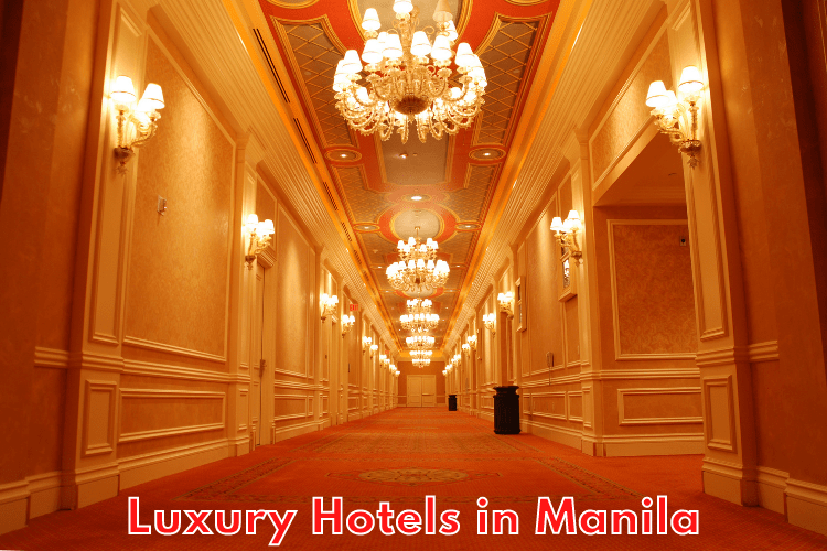 Luxury Hotels in Manila